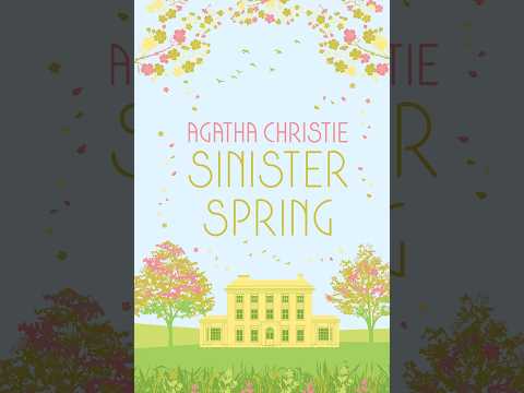 Agatha Christie- Sinister Spring
