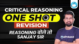 Critical Reasoning | One Shot Revision | Reasoning बोले तो Sanjay Sir