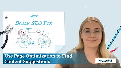 Daily SEO Fix Video - Use Page Optimization to Find Content Suggestions