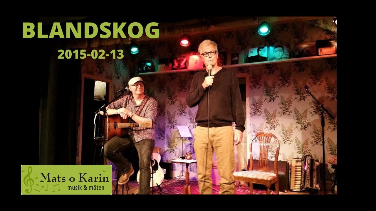 BLANDSKOG Håkan Jäder & Göran Samuelsson hos Mats o Karin musik & möten.