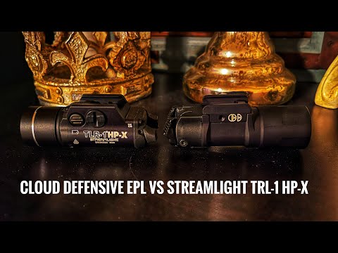 New Cloud Defensive EPL vs Streamlight TLR-1HP-X.