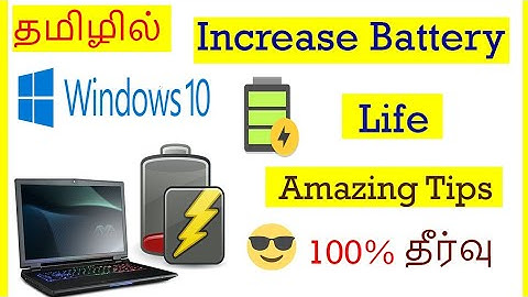 Fix Battery Draining Too Fast In Windows 10 Tamil |VividTech