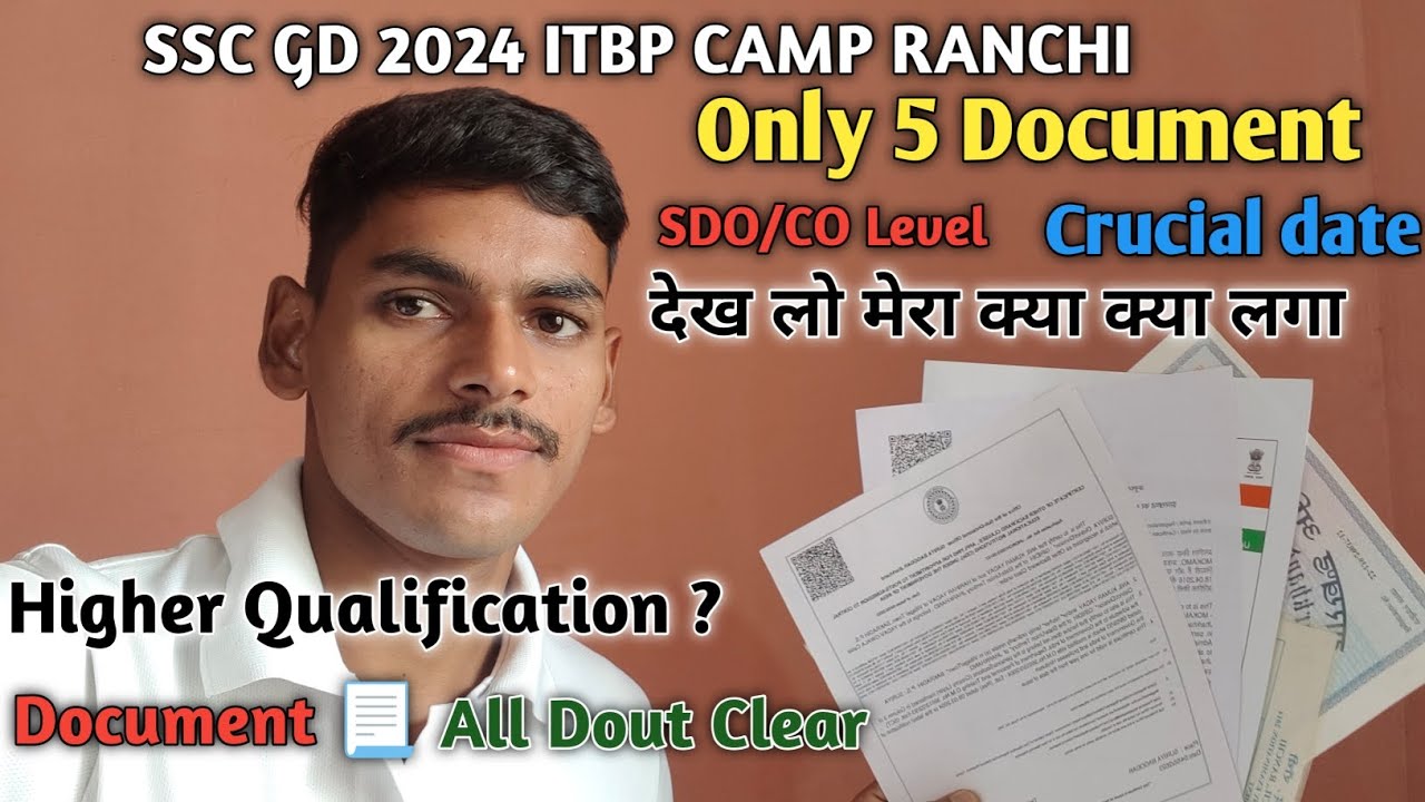 SSC GD 2024 important Document itbp camp Ranchi 