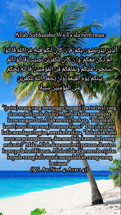 Surat An-Nisa Ayat 141 - Allah Tidak Akan Memberi Jalan Kepada Orang Kafir