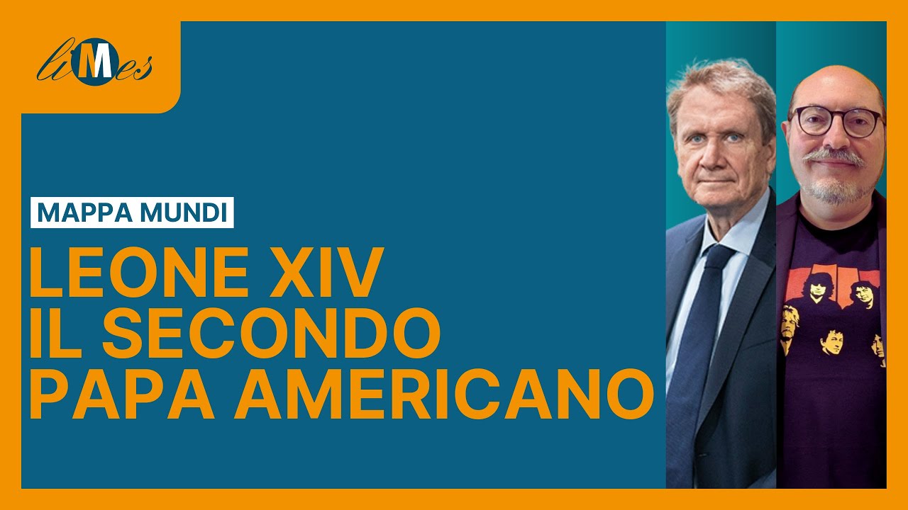Leone XIV, il secondo papa americano - MappaMundi con Lucio Caracciolo