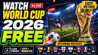 [NEW] How To Watch FIFA World Cup 2026 For FREE (Official Way) ⚽ Best Live Stream Apps & Websites