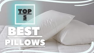 Top 5 Best Pillows in 2023