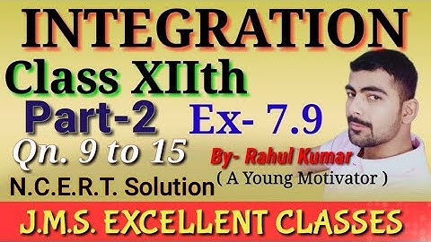CLASS - XIIth//NCERT SOLUTION//PART-2 //Qn.- 9 to 15 //EX - 7.9(DEFINITE INTEGRATION)//BY- RAHUL SIR