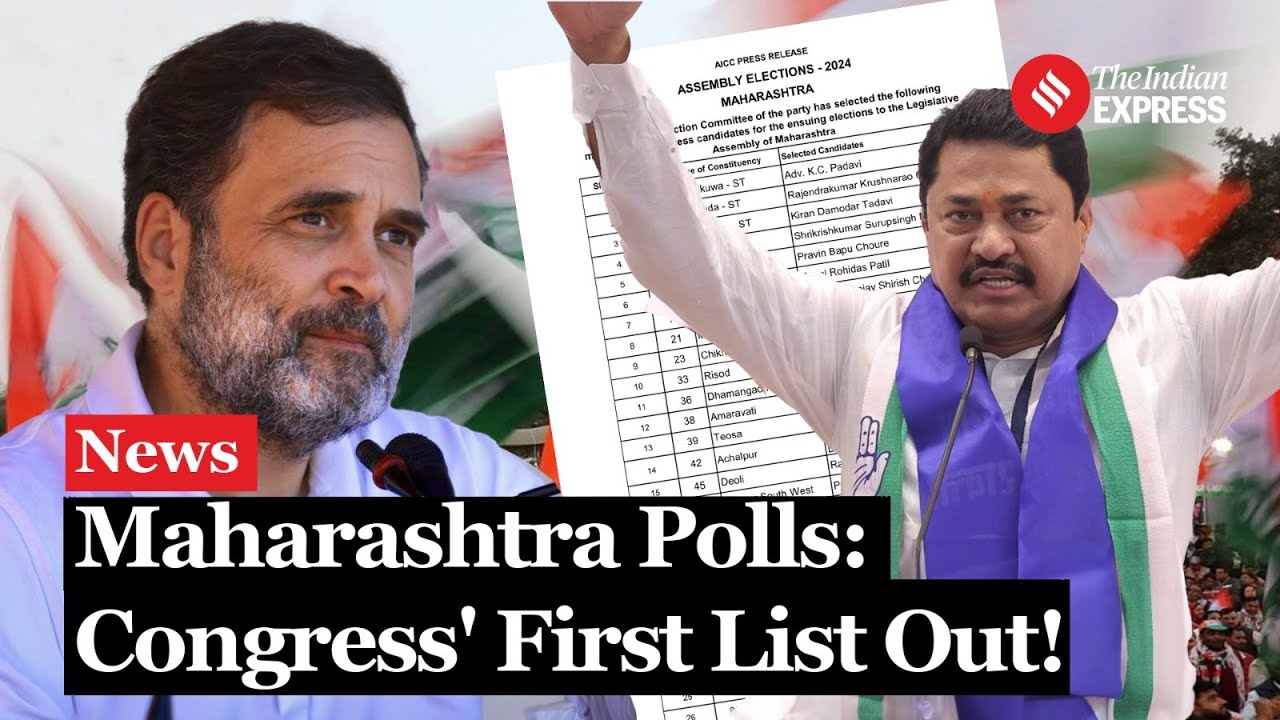 Maharashtra Election 2024: Who All Made It To The Congress' First List ...