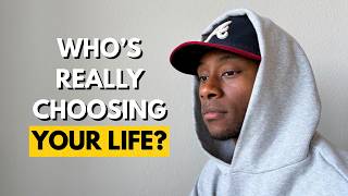 Stop Letting Other People Make Your Decisions | Life Principles • Lesson 5