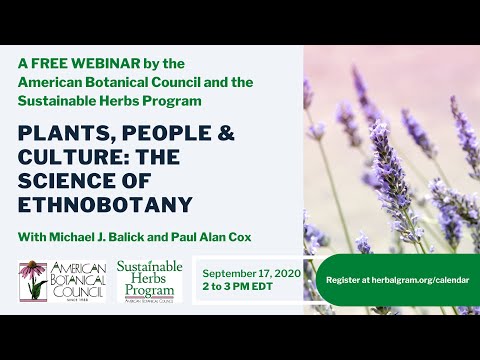 Webinar Recording Plants, People & Culture: The Science of Ethnobotany
