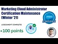 Marketing Cloud Administrator Certification Maintenance (Winter '21)