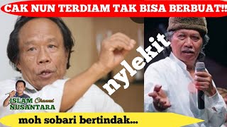 mohammad sobari nylekit !! cak nun tak berkutik saat...