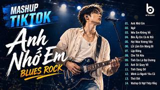 ANH NHỚ EM , NGỠ , NẾU EM KHÔNG VỀ | TUYỂN TẬP NHẠC 8X 9X ĐỜI ĐẦU PHỐI BLUES ROCK TRIỆU VIEW
