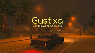 Gustixa - Can't Help Falling in Love (ft. Yara Fabricante)