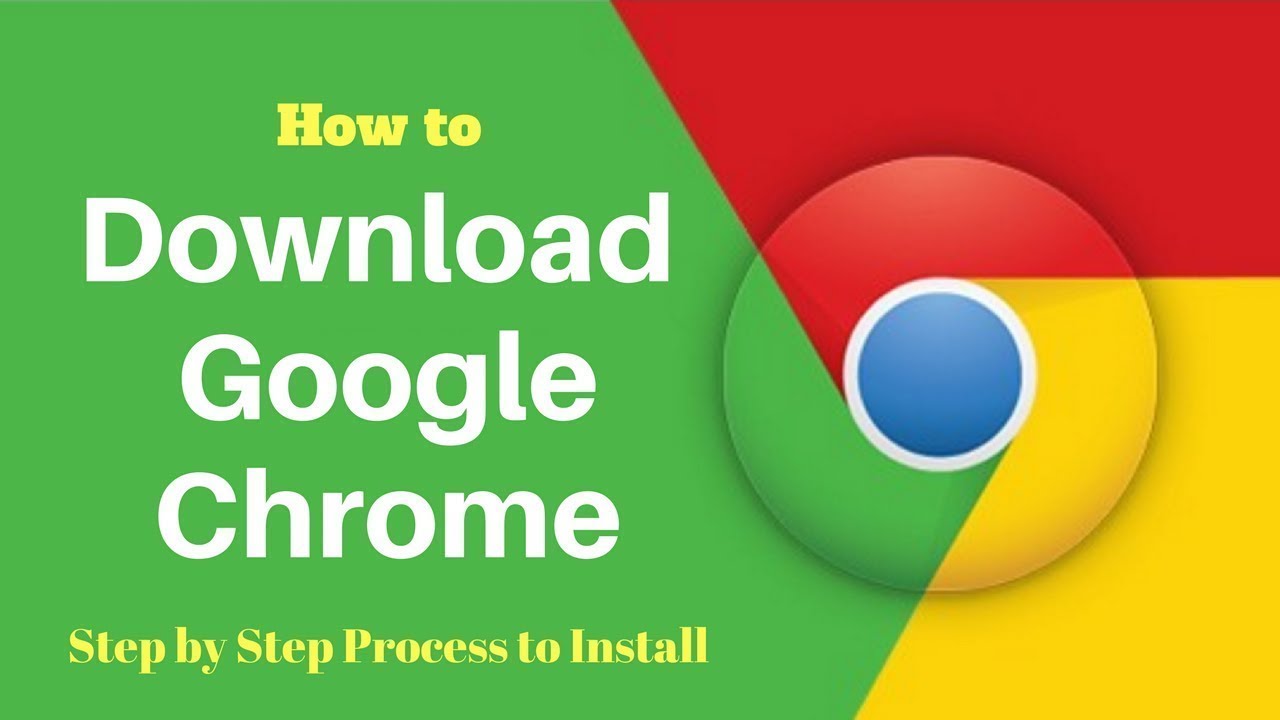 How To Download And Install Google Chrome YouTube