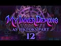 My Inner Demons as Tiktoks/funny clips part 12. read desc if you want