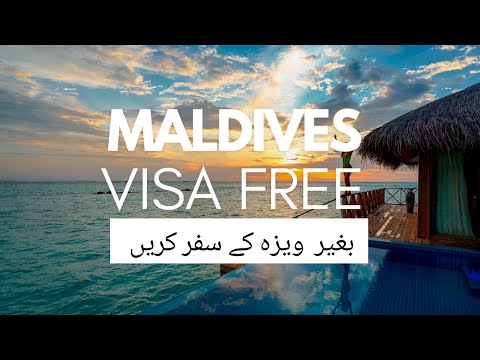 Maldives visa free on Pakistani Passport