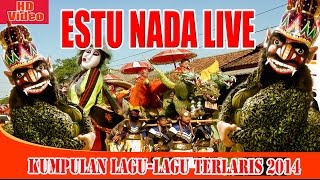 FULL KUMPULAN ALBUM SINGA DANGDUT TERBARU 2015 ESTU NADA