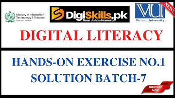 Digital Literacy Hands-On Exercise No.1 Solution | Batch 7 || Digiskills
