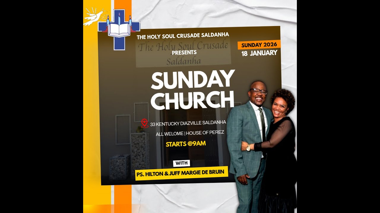 THE HOLY SOUL CRUSADE SALDANHA " 18 JAN 2026 " 9AM'