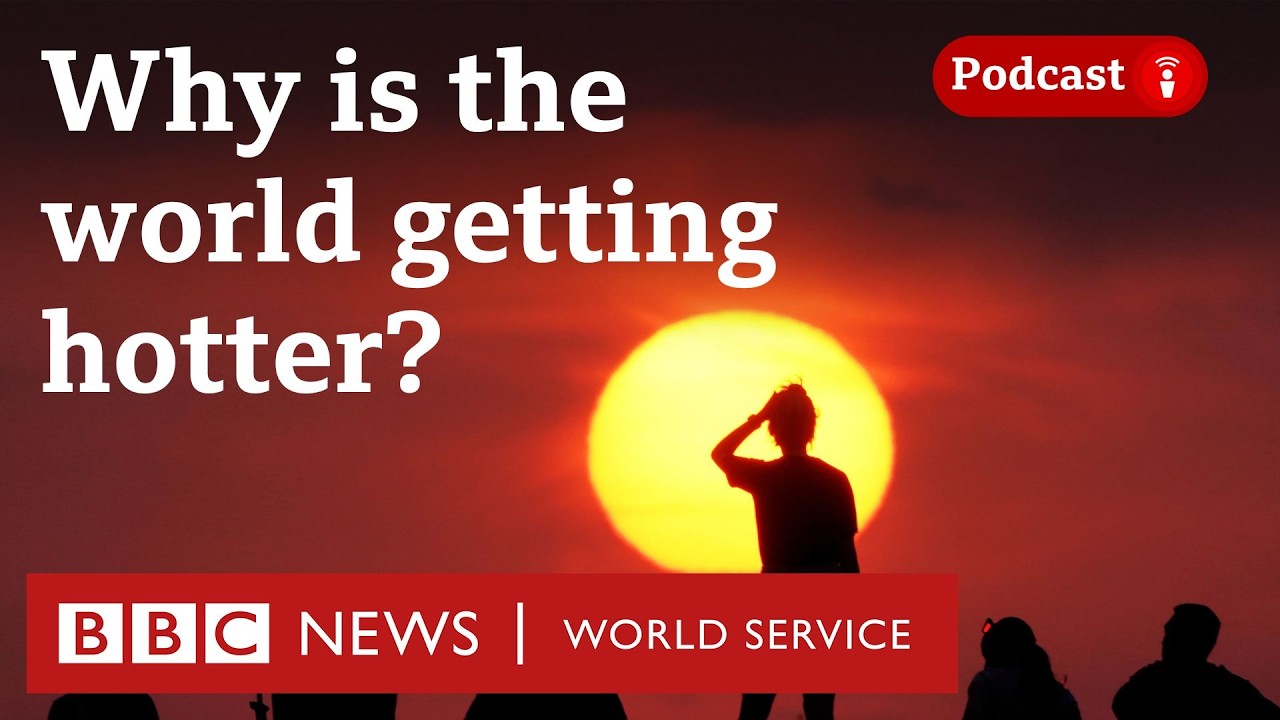 How hot could our planet get? - The Climate Question podcast, BBC World ...