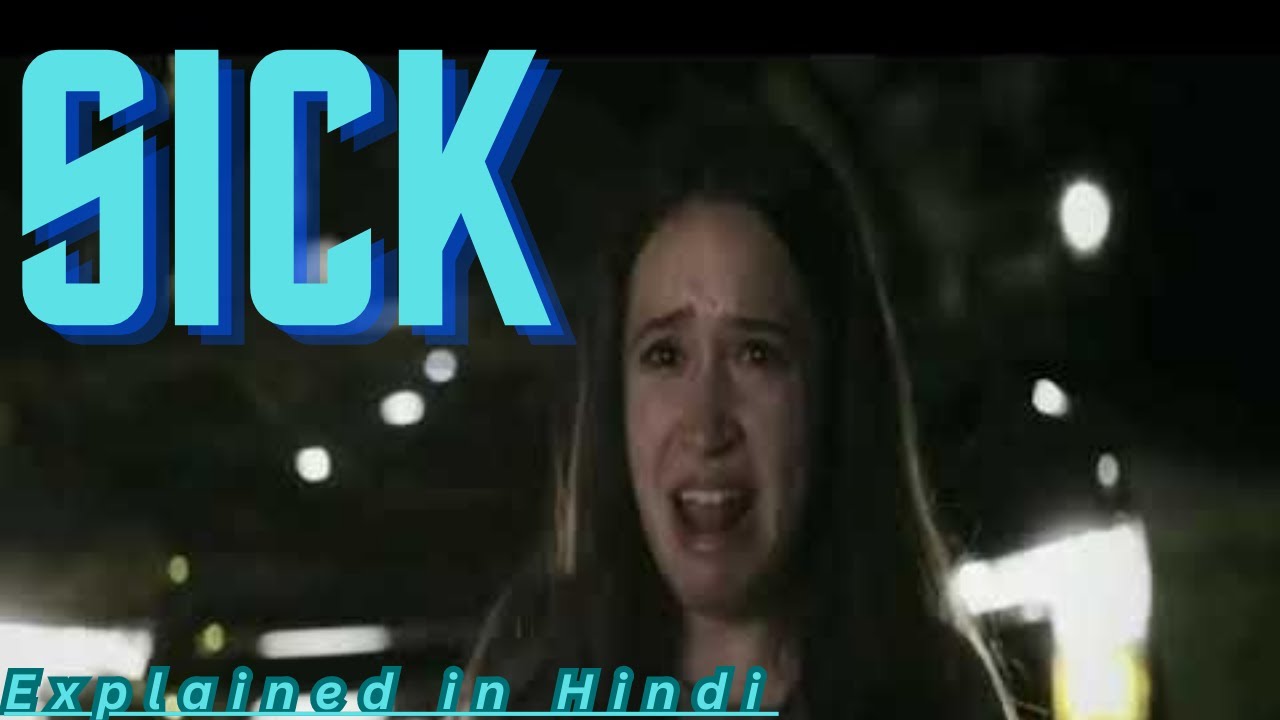 Sick Movie Explained in Hindi | Killer is in the Back of the Girls in Quarantine