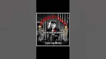 Thumbnail of Juan Gabriel - Nunca Es Tarde #juangabriel #eterno #2025 #music #mariachi #short #regionalmexicano