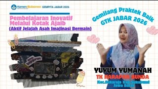 GEMPITA JABAR 2026 "PEMBELAJARAN INOVATIF MELALUI KOTAK AJAIB" @BBGTKJabar #GempitaJabar2026