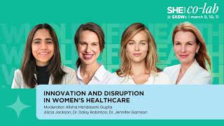 Disrupting Women's Healthcare | Dr. Daisy Robinton, Dr. Jennifer Garrison & Alicia Jackson | SXSW 24 by Flow Space 36 views 2 months ago 25 minutes