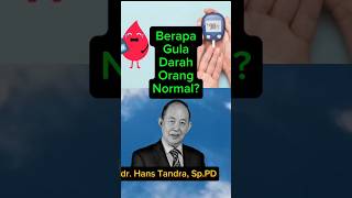 Berapa Kadar Gula Darah Normal?