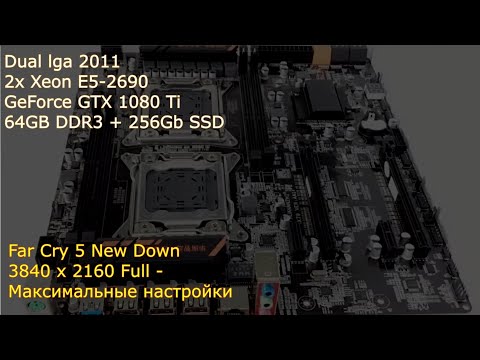 Huanan X79 HuananZhi 2x lga 2011 Dual Xeon E5 2690 Far Cry New Down тест.