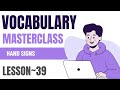 Hand Signs Vocabulary Masterclass Lesson 39 