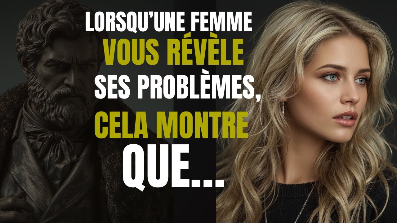 Quand une femme expose ses difficultés, c’est une manière de vous mettre à l’essai | Stoïcisme