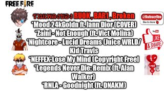 🎯รวมเพลงไฮไลท์ฮิตของRUOK  โบเค่น บาร์วัน ที่ใช้ประกอบคลิปไฮไลท์ฟีฟาย ไม่มีลิขสิทธิ์ ฟังสบายเพราะๆ