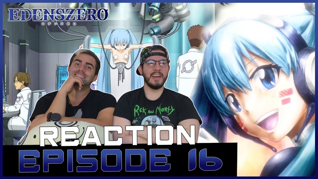 Fireworks | Edens Zero Episode 16 Reaction