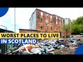Worst Places to Live in Scotland