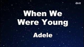 When We Were Young - Adele  Karaoke 【With Guide Melody】Instrumental