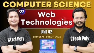 Web Technologies | HTML | Unit -02 P-03 | 3rd Sem by Deepak Sir BTEUP 2025 @gtechpoly