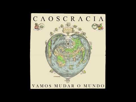 Vamos Mudar O Mundo