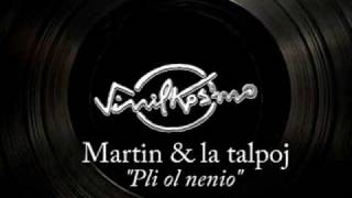 Martin & la talpoj – Pli ol nenio  (Teaser) – Vinilkosmo