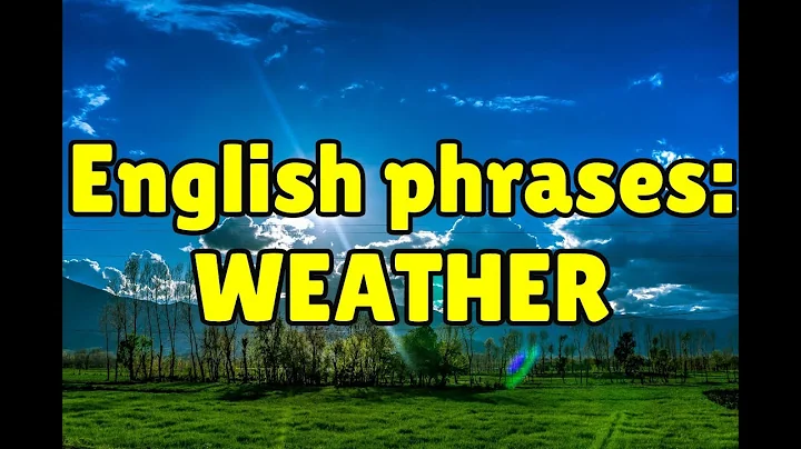 Learn English phrases for talking about the weather - DayDayNews