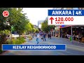 ANKARA Kızılay |Walking Tour In Famous District Of ​​The Turkey Capital 1August 2021|4k UHD 60fps