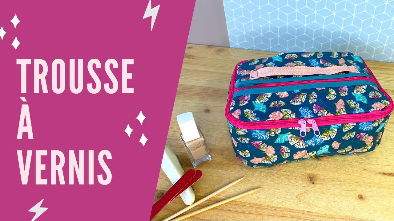 Tuto Couture : Trousse à Vernis