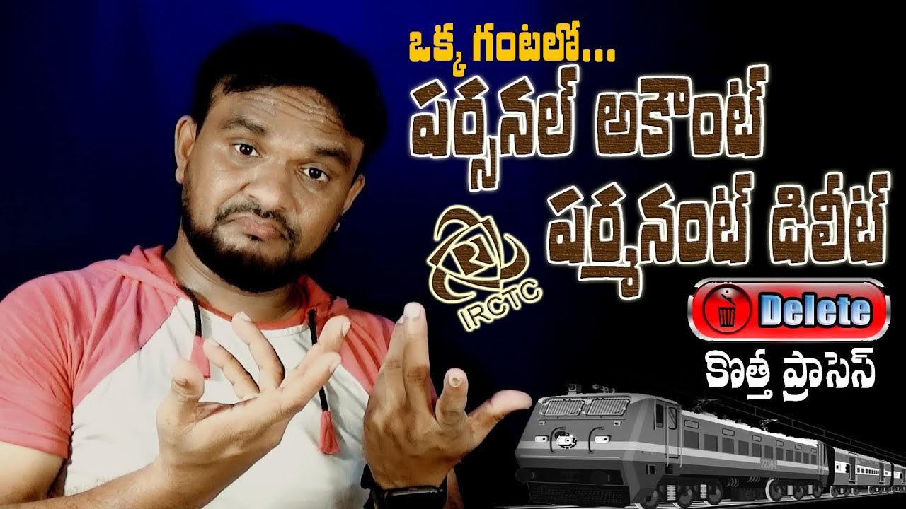 how-to-delete-irctc-personal-account-permanently-2025-deactivate-or