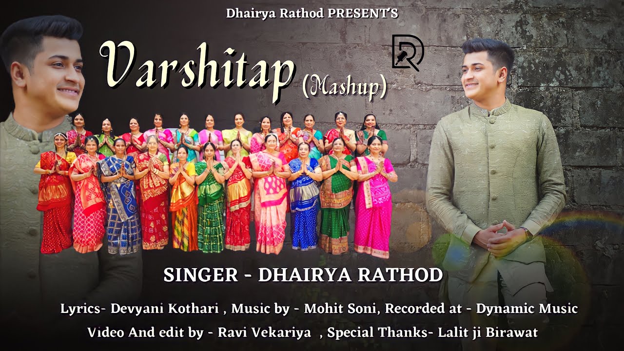 Varshitap Song  Latest Tapasya Song  Varshitap Parna Mashup  Dhairya Rathod