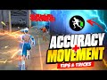 How to increase movement speed  accuracy  in free fire pro tips and tricks  fireeyes gaming