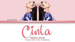 Marsha Milan - Cinta (OST Masih Ada Rindu) [Color Coded Lyrics Malay/Eng]