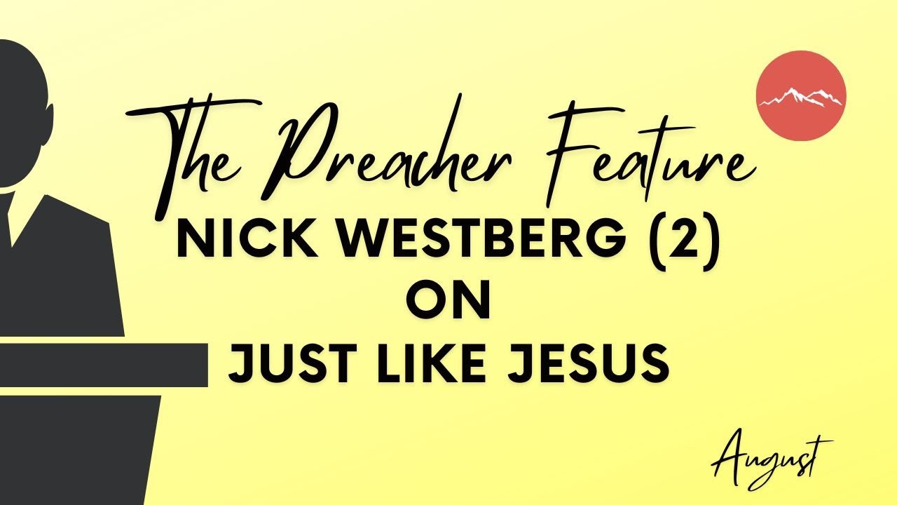 Jesus Like Jesus with Nick Westberg - YouTube