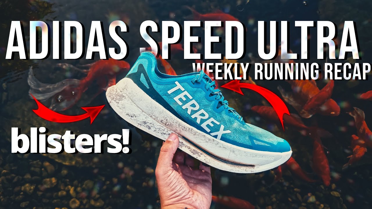 Adidas Speed Ultra Trail Run Disaster - Running Recap Week 1